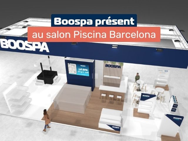 Boospa au Salon Piscina Barcelona 2025